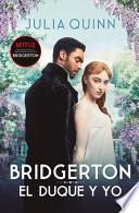 Libro Bridgerton 1 - El Duque Y Yo - Bolsillo