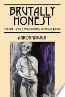 Libro Brutally Honest