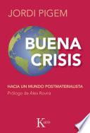 Libro Buena crisis