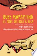 Libro Buzz marketing. El poder del boca a boca