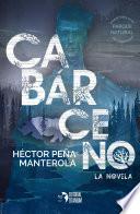 Libro Cabárceno: La novela