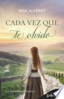 Libro Cada vez que te olvido (Hermanos Craven 2)