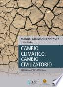 Libro Cambio climático, cambio civilizatorio: aproximaciones teóricas