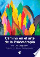 Libro Camino en el arte de la Psicoterapia