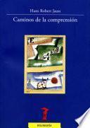 Libro Caminos de la comprensión