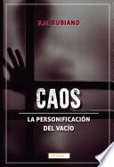 Libro CAOS: La personificación del vacío