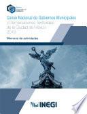 Libro Censo Nacional de Gobiernos Municipales y Demarcaciones Territoriales de la Ciudad de México 2019. Memoria de actividades