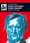 Libro Cinco lecciones sobre Wagner