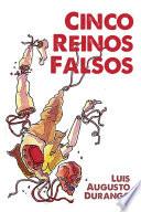 Libro Cinco reinos falsos