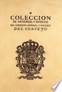 Libro Colección de memorias, y noticias del gobierno general, y político del Consejo