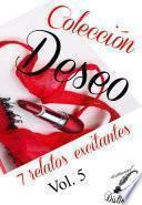 Colección Deseo - Vol.5
