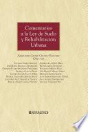 Libro Comentarios a la Ley de Suelo y Rehabilitación Urbana