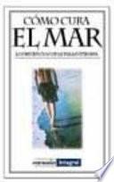 Libro Cómo cura el mar