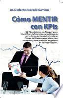 Libro Cómo MENTIR con KPIs