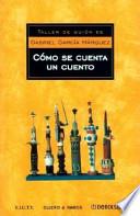 Libro Cómo se cuenta un cuento