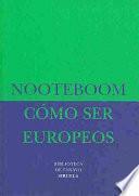 Libro Cómo ser europeos