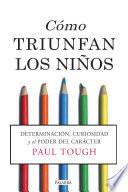 Libro Cómo triunfan los niños