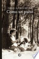 Libro Como un pulso