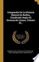 Libro Compendio de la Historia Natural de Buffon, Clasificado Según El Sistema de Linneo, |...