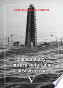 Libro Comunidad y cultura en la Cuba postsoviética