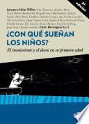 Libro ¿Con qué sueñan los niños? (2ª ed.)