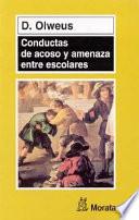 Libro Conductas de acoso y amenaza entre escolares