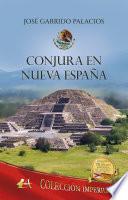 Libro Conjura en Nueva España