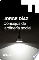 Libro Consejos de jardinería social (Flash Relatos)