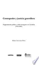 Libro Contrapoder y justicia guerrillera