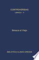 Libro Controversias. Libros I-V