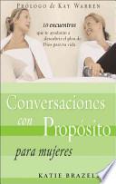 Libro Conversaciones Con Proposito Para Mujeres