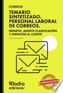 Libro CORREOS. Temario Sintetizado. Personal Laboral de Correos. Personal de Reparto, Agente-Clasificación y Atención al Cliente.