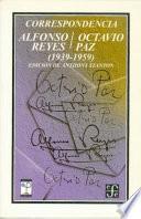 Libro Correspondencia Alfonso Reyes/Octavio Paz