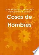 Libro Cosas de Hombres