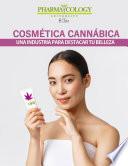 Libro Cosmética cannábica: una industria para destacar tu belleza