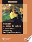 Libro Creación de redes de trabajo y relaciones