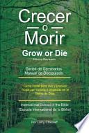 Libro Crecer O Morir / Grow or Die