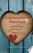 Libro Crepusculario Amoroso