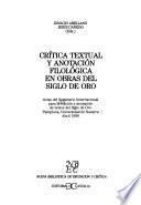 Libro Crítica textual y anotación filológica en obras del Siglo de Oro