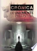 Libro Crónica de una Mente Instintiva