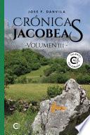 Libro Crónicas Jacobeas - Volumen III