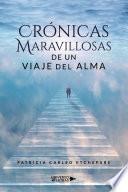Libro Crónicas Maravillosas de un viaje del alma