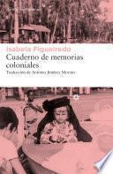 Libro Cuaderno de memorias coloniales