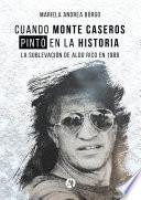 Libro Cuando Monte Caseros pintó en la historia