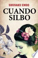 Libro Cuando silbo