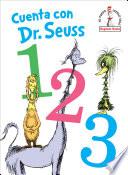 Libro Cuenta Con Dr. Seuss 1 2 3 (Dr. Seuss's 1 2 3 Spanish Edition)