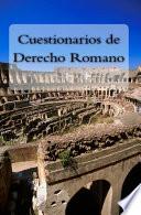 Libro Cuestionarios de Derecho Romano