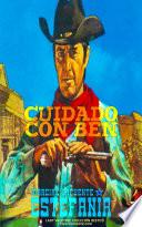 Libro Cuidado con Ben (Colección Oeste)