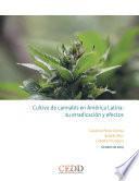 Libro Cultivo de cannabis en América Latina, su erradicación y efectos