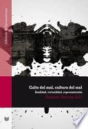 Libro Culto Del Mal, Cultura Del Mal